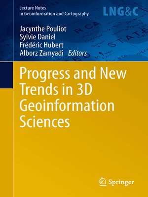 cover image of Progress and New Trends in 3D Geoinformation Sciences